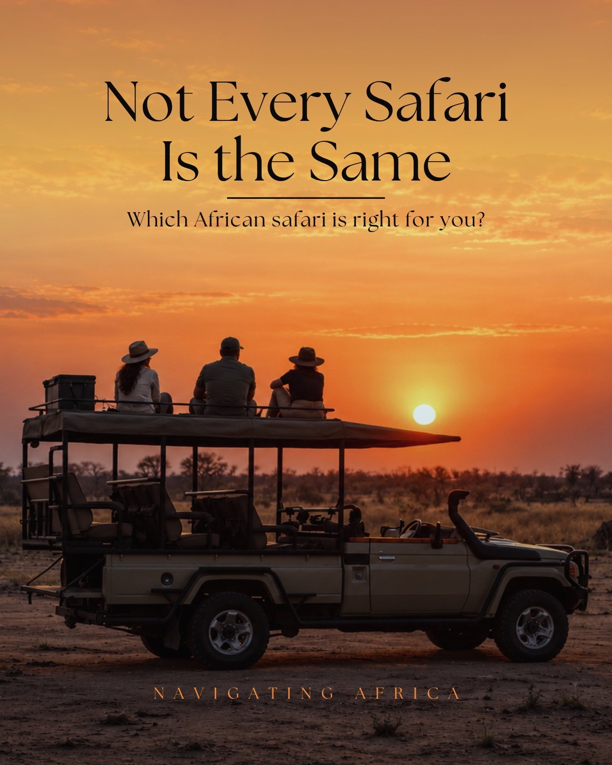 Not every safari is the same: portrait post of a safari vehicle at sunset
